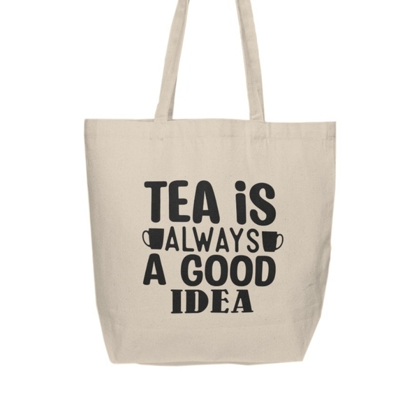 Tea is Always a Good Idea Custom Tote Bag - Picture 2 of 3